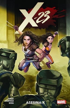 X-23 # 02 ASESINA-X | 9788413342160 | MARIKO TAMAKI - DIEGO OLORTEGUI | Universal Cómics