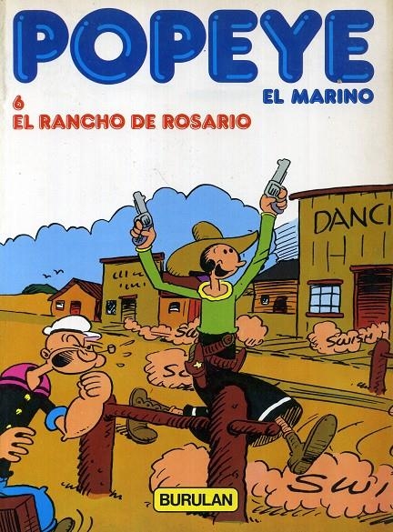 POPEYE # 06 EL RANCHO DE ROSARIO | 9999900040906 | SEGAR | Universal Cómics