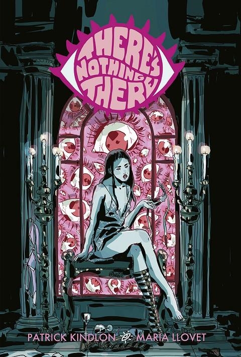 THERE’S NOTHING THERE (NO HAY NADA AHÍ) | 9788467939439 | PATRICK KINDLON - MARÍA LLOVET | Universal Cómics