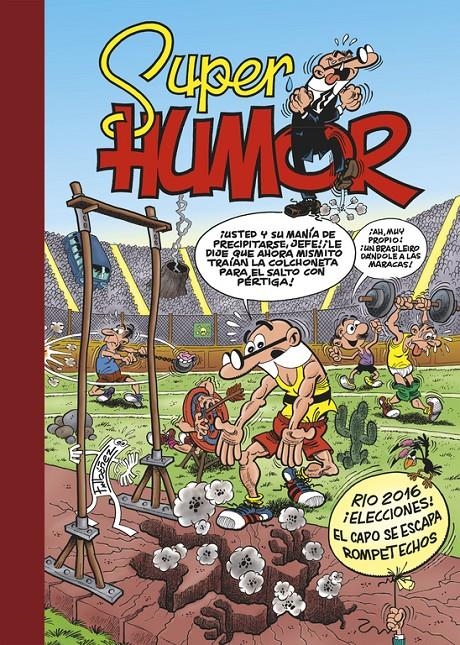 2aMA SUPERHUMOR MORTADELO # 61 RIO 2016 | 9999900041484 | FRANCISCO IBAÑEZ | Universal Cómics