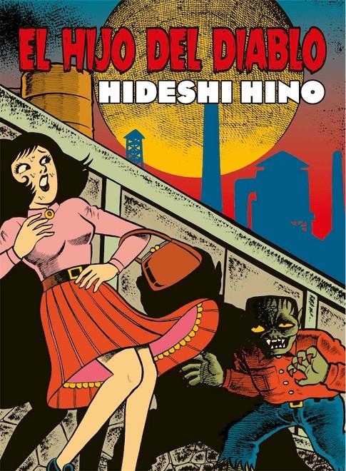 EL HIJO DEL DIABLO 2ª EDICIÓN | 9788417442491 | HIDESHI HINO | Universal Cómics