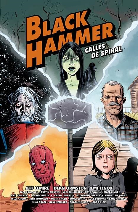 BLACK HAMMER CALLES DE SPIRAL | 9788417575564 | JEFF LEMIRE - DEAN ORMSTON | Universal Cómics