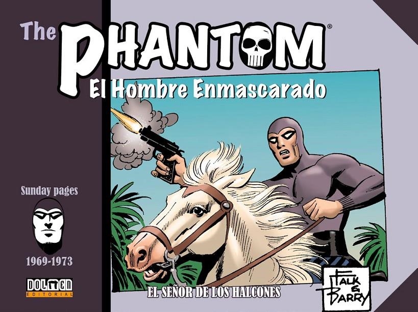 THE PHANTOM / EL HOMBRE ENMASCARADO TIRAS DOMINICALES # 03 1969-1973 EL SEÑOR DE LOS HALCONES | 9788417956318 | LEE FALK - SY BARRY | Universal Cómics
