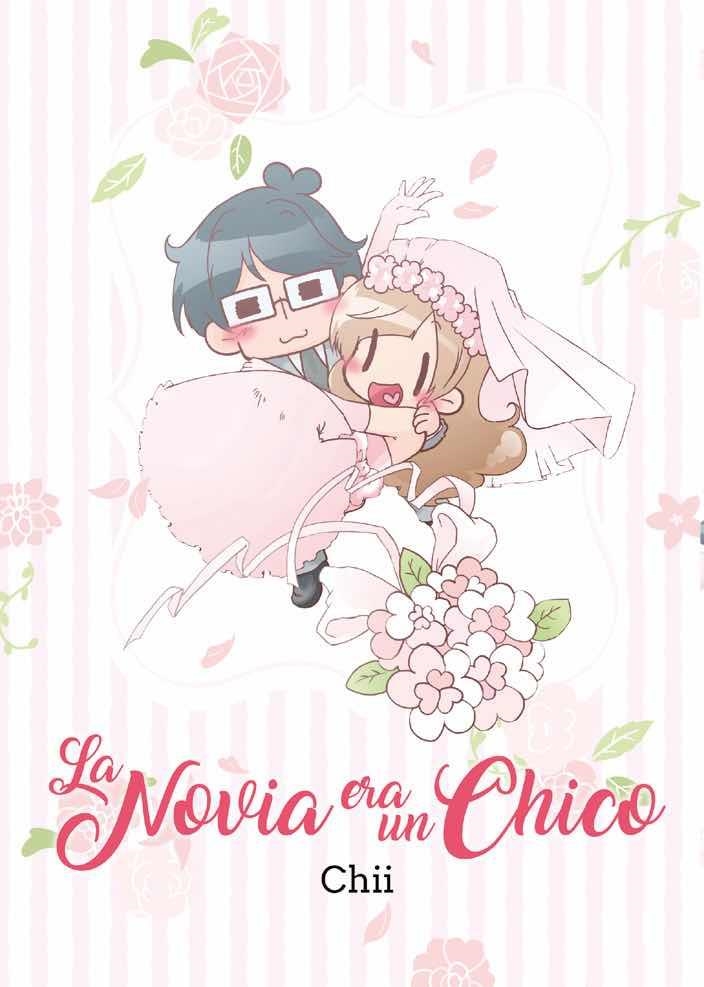 LA NOVIA ERA UN CHICO | 9788417058531 | CHII | Universal Cómics