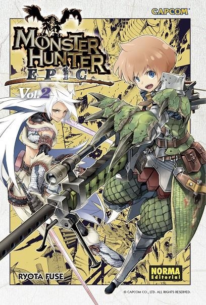 MONSTER HUNTER EPIC # 02 | 9788467937879 | RYOTA FUSE | Universal Cómics