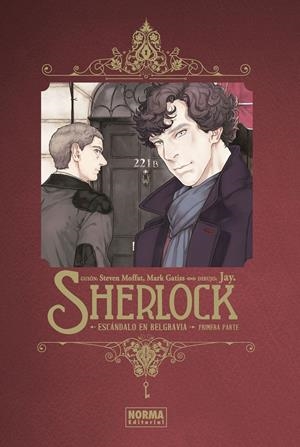 SHERLOCK EDICIÓN DELUXE # 04 ESCÁNDALO EN BELGRAVIA PRIMERA PARTE | 9788467940190 | STEVEN MOFFAT - JAY - MARK GATISS | Universal Cómics