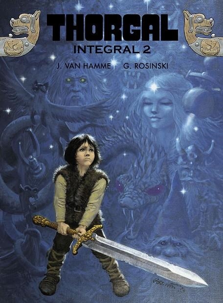 THORGAL INTEGRAL # 02 | 9788467940152 | GRZEGORZ ROSINSKI - JEAN VAN HAMME | Universal Cómics