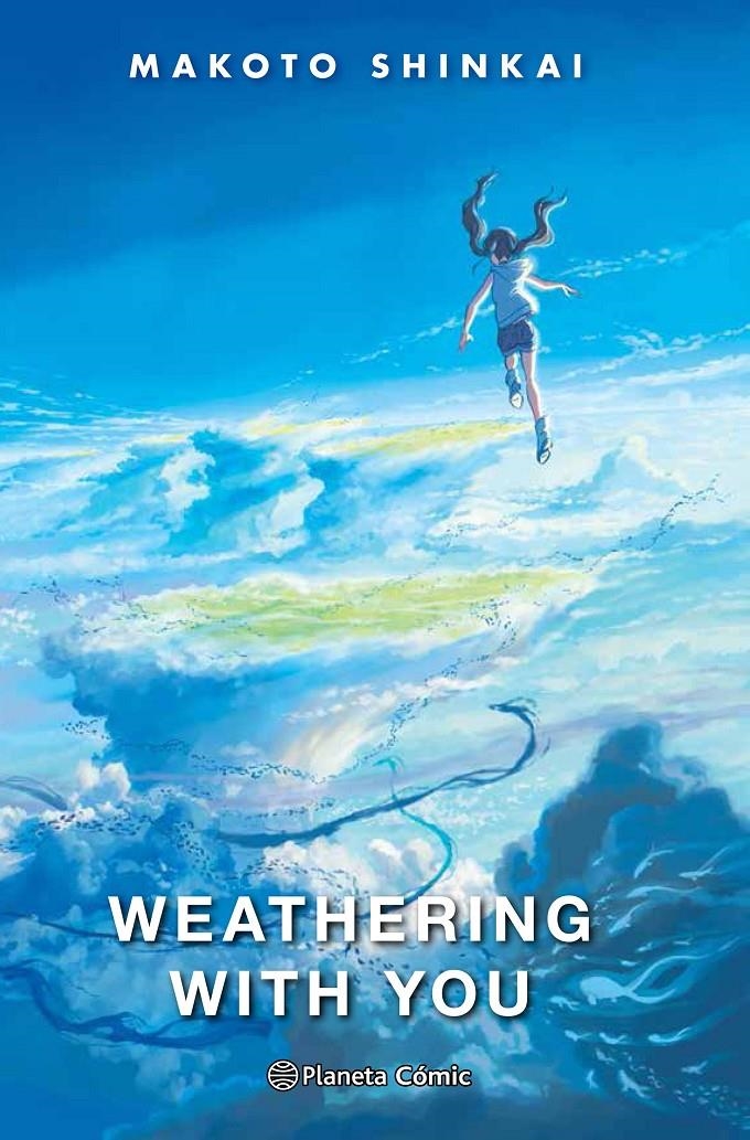 WEATHERING WITH YOU NOVELA | 9788413412054 | MAKOTO SHINKAI | Universal Cómics