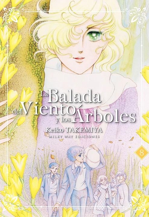 LA BALADA DEL VIENTO Y LOS ÁRBOLES # 08 | 9788417820602 | KEIKO TAKEMIYA