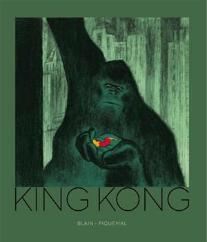 KING KONG | 9788417957162 | CHRISTOPHE BLAIN - MICHEL PIQUEMAL 