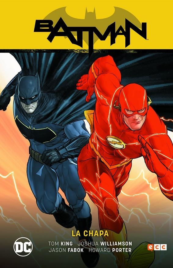 BATMAN SAGA RENACIMIENTO # 05 BATMAN / FLASH LA CHAPA | 9788418120589 | HOWARD PORTER - JASON FABOK - JOSHUA WILLIAMSON - TOM KING