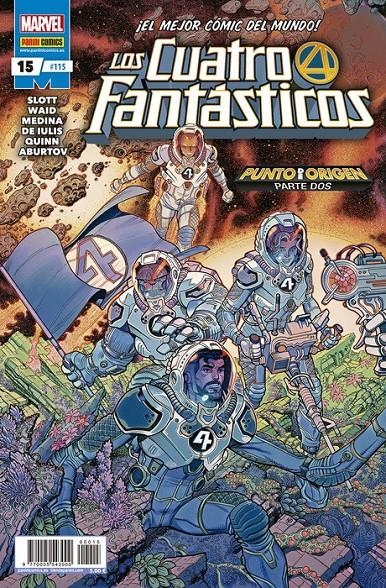 LOS 4 FANTÁSTICOS VOL 7 # 115 LOS 4 FANTÁSTICOS 15 | 977000554300000015 | MARK WAID - PACO MEDINA - DAN SLOTT - MATTIA DE IULIS | Universal Cómics