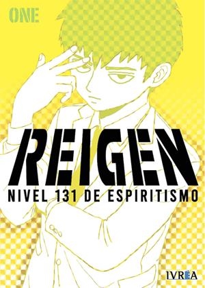 REIGEN, NIVEL 131 DE ESPIRITISMO | 9788418172106 | ONE | Universal Cómics