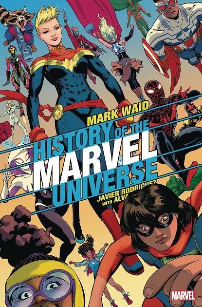 USA HISTORY OF THE MARVEL UNIVERSE # 06 | 9999900043716 | JAVIER RODRIGUEZ - ALVARO LOPEZ - MARK WAID | Universal Cómics