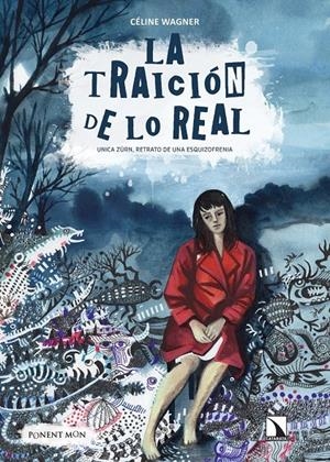 LA TRAICIÓN DE LO REAL | 9788417318727 | CÉLINE WAGNER
