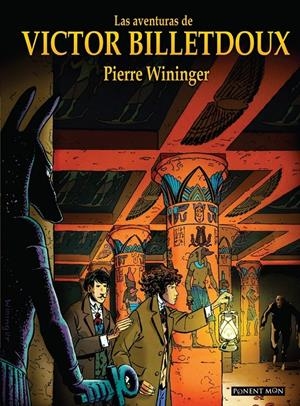 LAS AVENTURAS DE VICTOR BILLETDOUX INTEGRAL | 9788417318598 | PIERRE WININGER | Universal Cómics