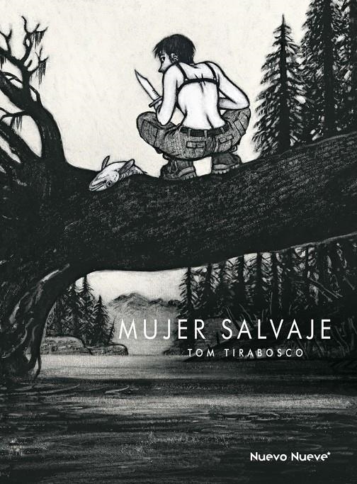 LA MUJER SALVAJE INTEGRAL | 9788417989156 | TOM TIRABOSCO | Universal Cómics