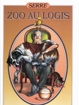 ZOO AU LOGIS  EDICIÓN EN FRANCÉS | 9782723407502 | SERRE | Universal Cómics