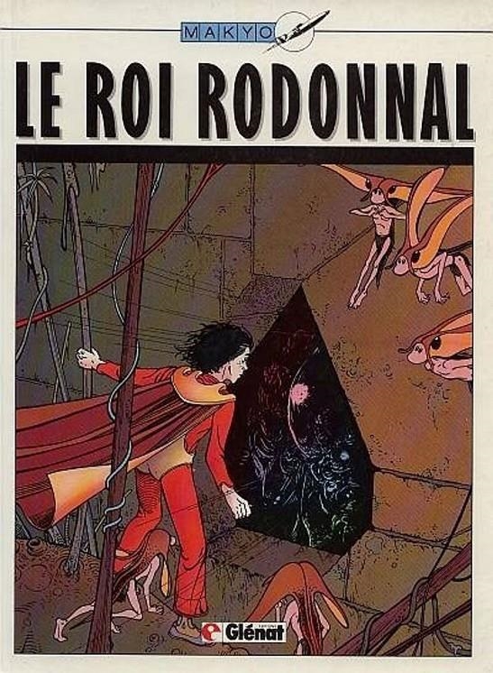 LE ROI RODONNAL EDICIÓN EN FRANCÉS | 9782723407830 | MAKYO | Universal Cómics