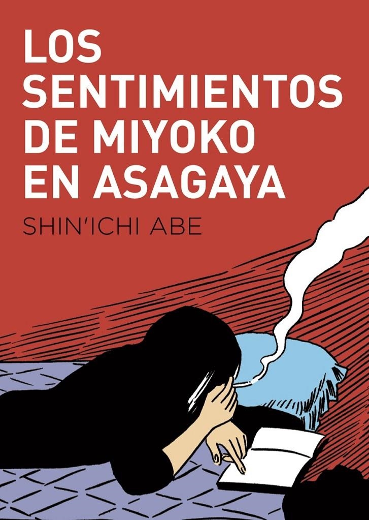 LOS SENTIMIENTOS DE MIYOKO EN ASAGAYA | 9788416529780 | SHIN’ICHI ABE | Universal Cómics