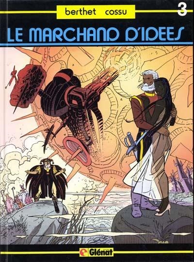 LE MARCHAND D'IDÉES # 03  LES NAUFRAGÉS DE LORELEÏ EDICIÓN EN FRANCÉS | 9782723405720 | PHILIPPE BERTHET - ANTONIO COSSU - JANET GALE | Universal Cómics