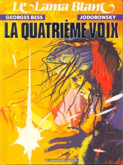 LE LAMA BLANC # 04 LA QUATRIÈME VOIX EDICIÓN EN FRANCÉS | 9782731607451 | GEORGES BESS - ALEJANDRO JODOROWSKY | Universal Cómics