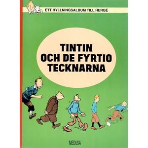 TINTIN APÓCRIFO, OCH DE FYRTIO TECKNARNA EDICIÓN EN SUECO | 9999900045116 | DRUILLET - BOURGEON - TARDI - TORRES - MEZIERES - JACQUES MARTIN - PETILLON - SCHUIITEN 