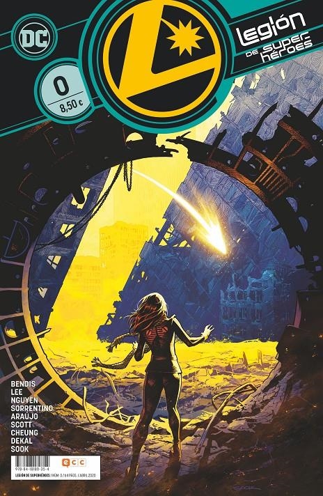 LEGIÓN DE SUPERHÉROES # 00 | 9788418180354 | ANDRÉ LIMA ARÚJO - ANDREA SORRENTINO - BRIAN MICHAEL BENDIS - DUSTIN NGUYEN - JEFF DEKAL - JIM LEE | Universal Cómics