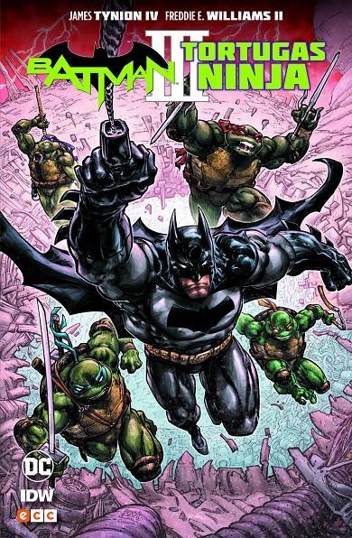 BATMAN TORTUGAS NINJA III | 9788418225109 | JAMES TYNION IV - FREDDIE E. WILLIAMS II | Universal Cómics