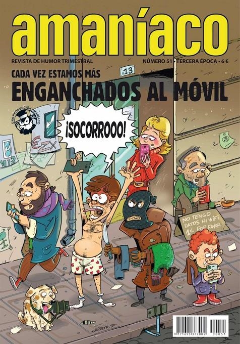 AMANÍACO III ÉPOCA # 51 ESPECIAL ENGANCHADOS AL MÓVIL | 977169537700500051 | VARIOS AUTORES | Universal Cómics