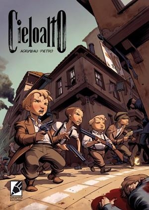 CIELOALTO | 9788412009231 | DIEGO AGRIMBAU - PIETRO | Universal Cómics