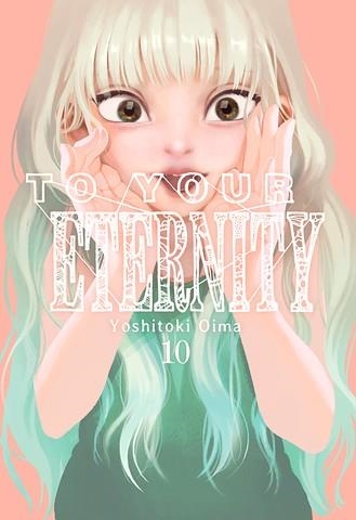 TO YOUR ETERNITY # 10 | 9788417820909 | YOSHITOKI OIMA | Universal Cómics