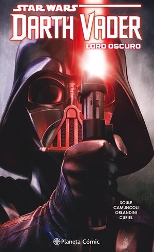 STAR WARS DARTH VADER LORD OSCURO TOMO # 02 | 9788413411514 | CHARLES SOULE - GIUSEPPE CAMUNCOLI | Universal Cómics