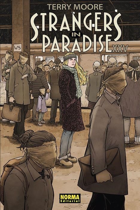 STRANGERS IN PARADISE XXV | 9788467940060 | TERRY MOORE | Universal Cómics