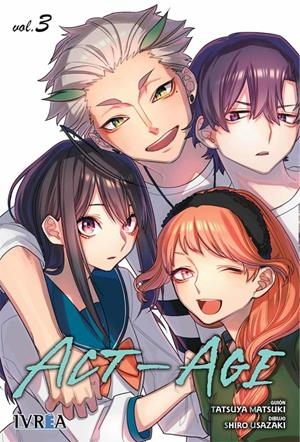 ACT-AGE # 03 | 9788418172502 | TATSUYA MATSUKI - SHIRO USAZAKI | Universal Cómics