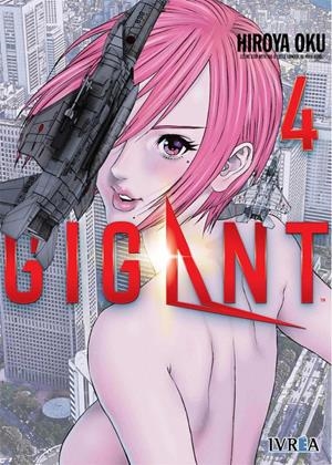 GIGANT # 04 | 9788418172588 | HIROYA OKU | Universal Cómics