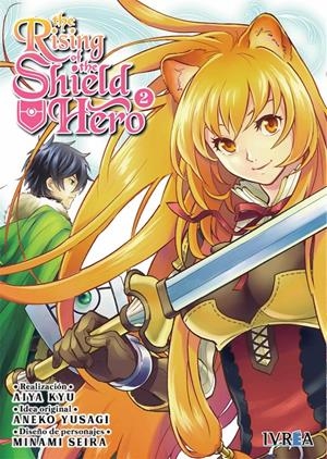 THE RISING OF THE SHIELD HERO # 02 | 9788418172526 | AIYA KYU - MINAMI SEIRA - ANEKO YUSAGI | Universal Cómics