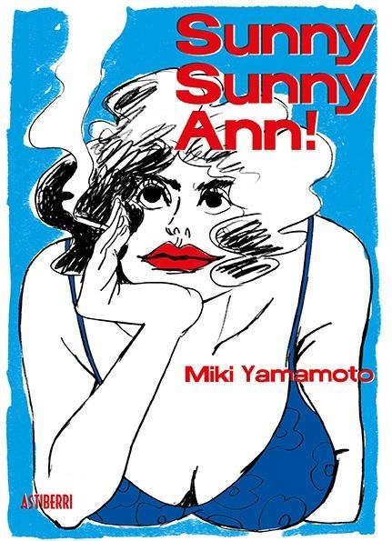 SUNNY, SUNNY ANN! | 9788417575878 | MIKI YAMAMOTO | Universal Cómics