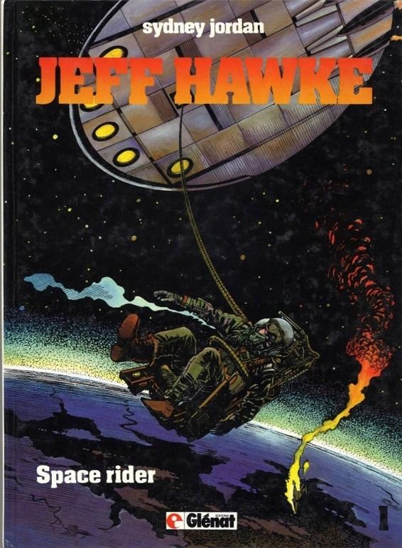 JEFF HAWKE CHRONOLOGIQUE # 01 SPACE RIDER EDICIÓN EN FRANCÉS | 9999900046250 | ERIC SOUSTER - SIDNEY JORDAN - WILLIE PATTERSON