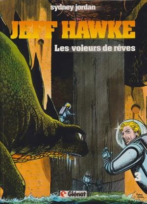 JEFF HAWKE CHRONOLOGIQUE # 03 LES VOLEURS DE RÊVES (PAGES DÉVELOPPÉES) EDICIÓN EN FRANCÉS | 9999900046281 | ERIC SOUSTER - SIDNEY JORDAN - WILLIE PATTERSON