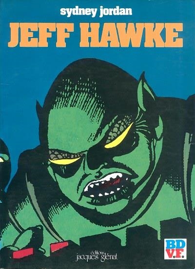 JEFF HAWKE # 01 LA FUITE EDICIÓN EN FRANCÉS | 9999900046373 | ERIC SOUSTER - SIDNEY JORDAN - WILLIE PATTERSON | Universal Cómics
