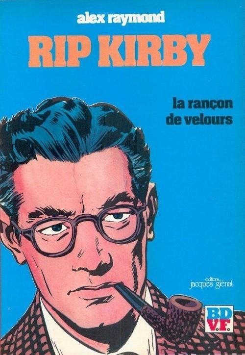 RIP KIRBY # 02 LA RANÇON DE VELOURS EDICIÓN EN FRANCÉS | 9999900046403 | ALEX RAYMOND | Universal Cómics