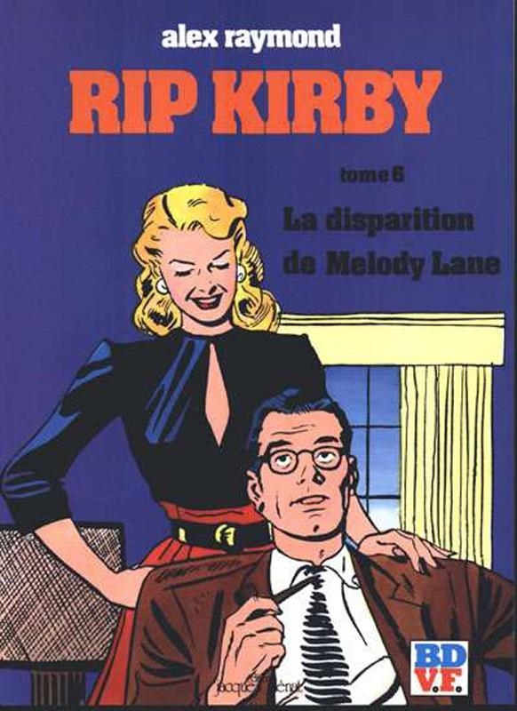 RIP KIRBY # 06 LA DISPARITION DE MELODY LANE EDICIÓN EN FRANCÉS | 9999900046410 | ALEX RAYMOND | Universal Cómics