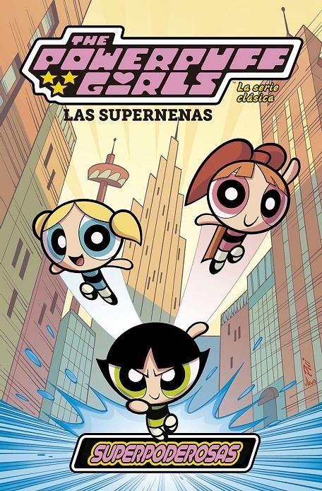 2aMA LAS SUPERNENAS, LA SERIE CLÁSICA # 01 | 9999900046717 | CRAIG MCCRACKEN - VARIOAS AUTORES