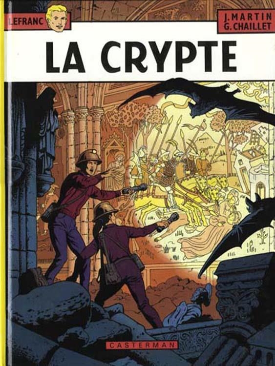 LES AVENTURES DE LEFRANC # 09 LA CRYPTE EDICIÓN EN FRANCÉS | 9999900046847 | JACQUES MARTIN - FRANCIS CARIN | Universal Cómics