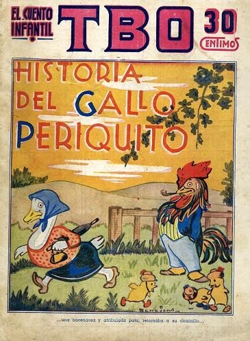 TBO EL CUENTO INFANTIL BUIGAS 1936 # 11 HISTORIA DEL GALLO PERIQUITO | 9999900047448 | VARIOS AUTORES | Universal Cómics