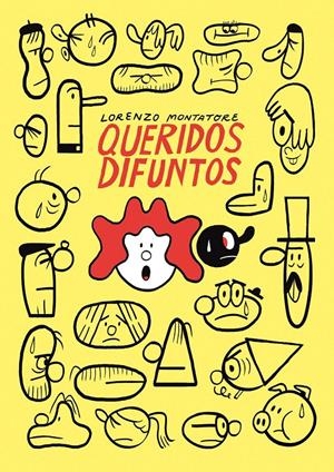 QUERIDOS DIFUNTOS | 9788494980879 | LORENZO MONTATORE | Universal Cómics