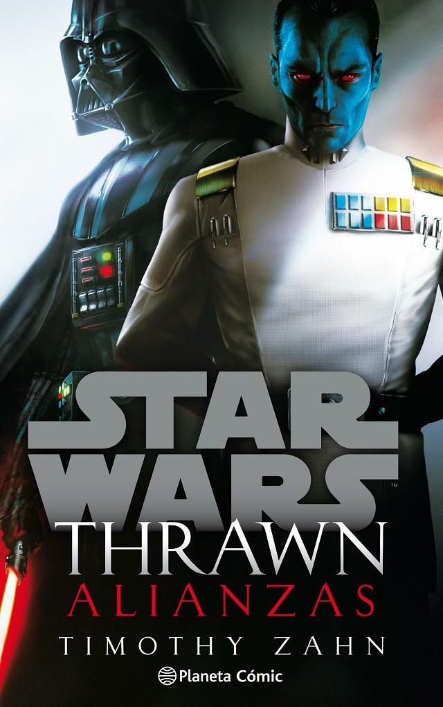 STAR WARS THRAWN ALIANZAS NOVELA | 9788413411781 | TIMOTHY ZAHN | Universal Cómics