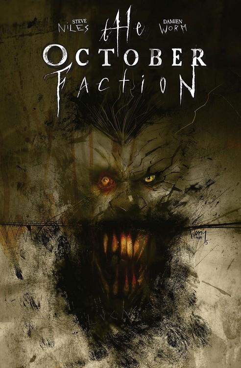 THE OCTOBER FACTION # 02 | 9788467940404 | STEVE NILES - DAMIEN WORM | Universal Cómics