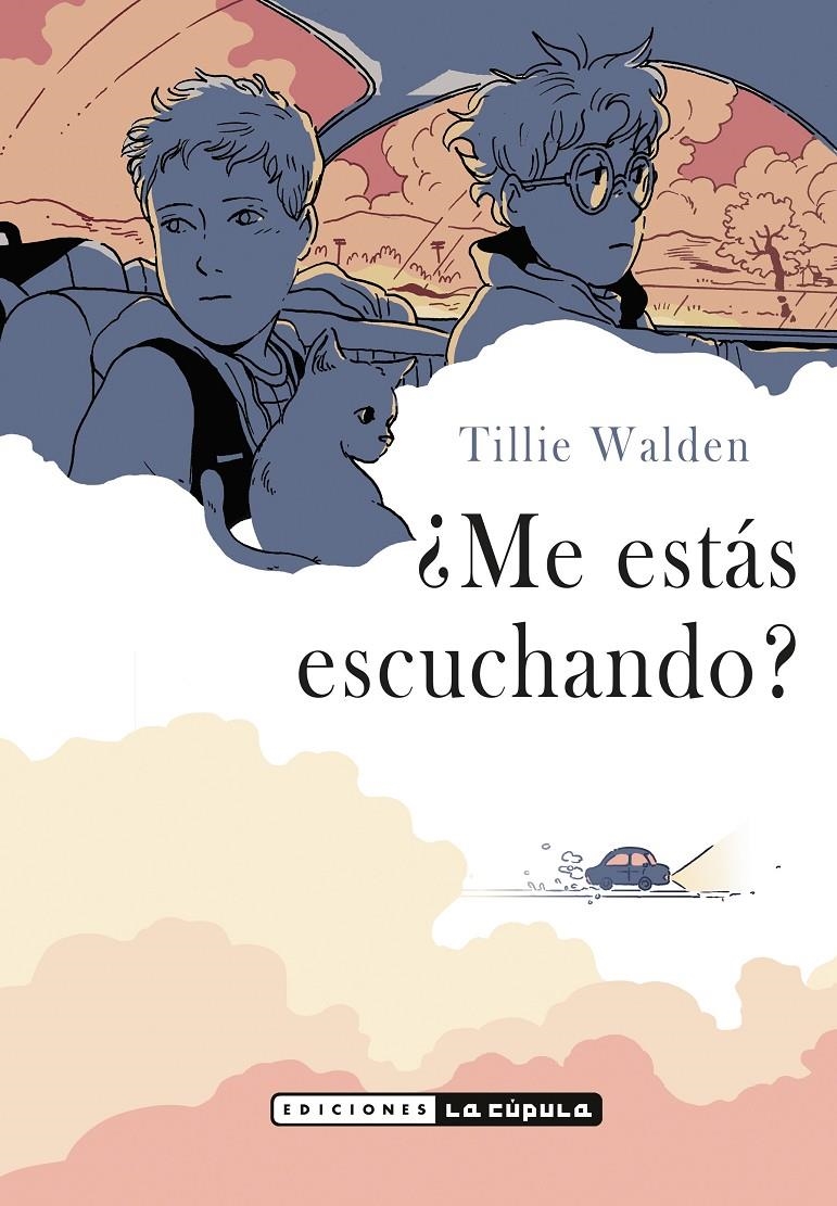 ¿ME ESTÁS ESCUCHANDO? NUEVA EDICIÓN | 9788417442620 | TILLIE WALDEN | Universal Cómics